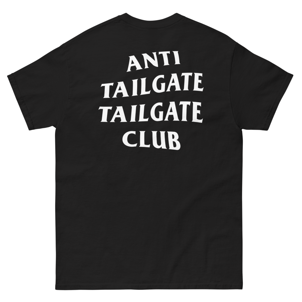 Anti Tailgate Tailgate Club Tee
