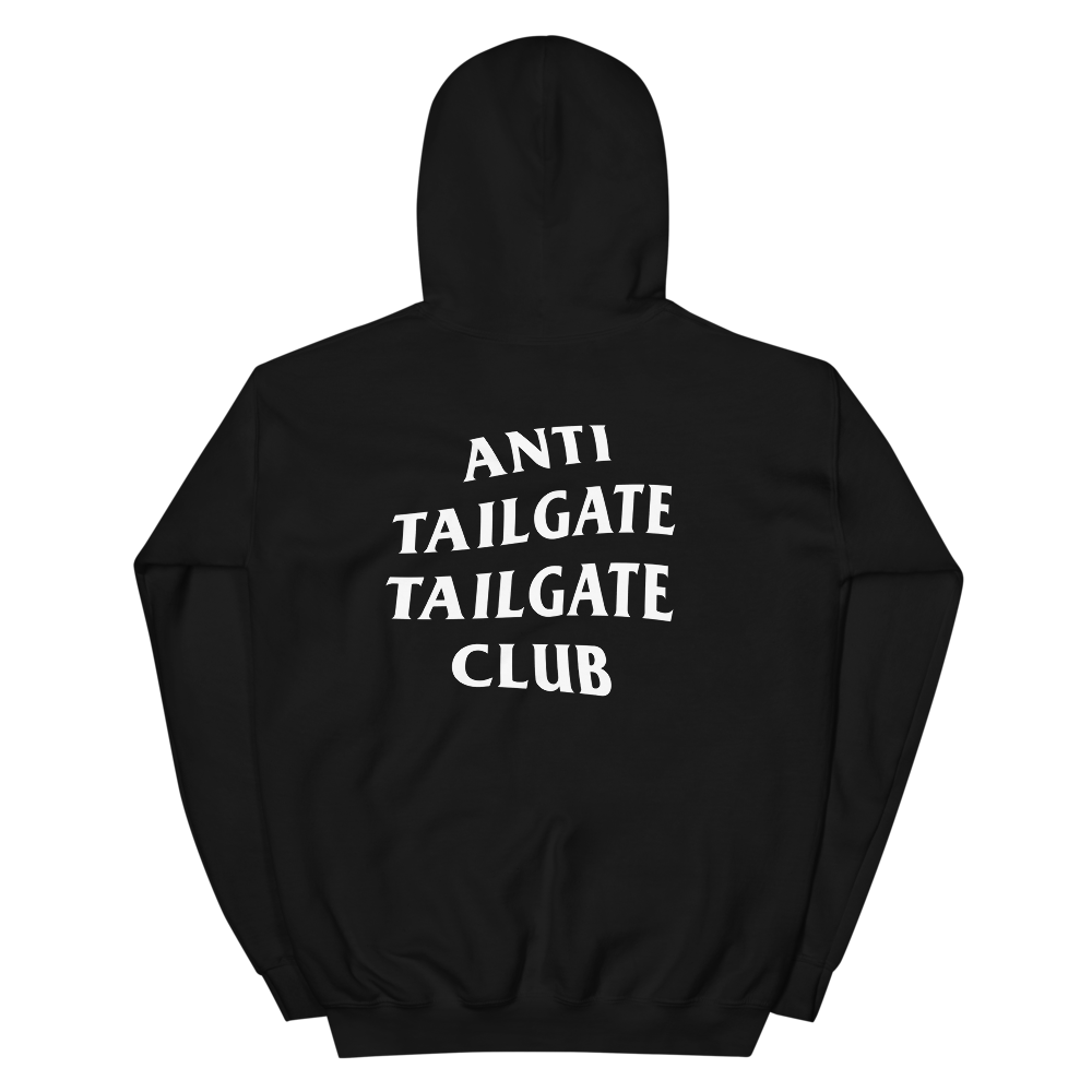Anti Tailgate Tailgate Club Hoodie